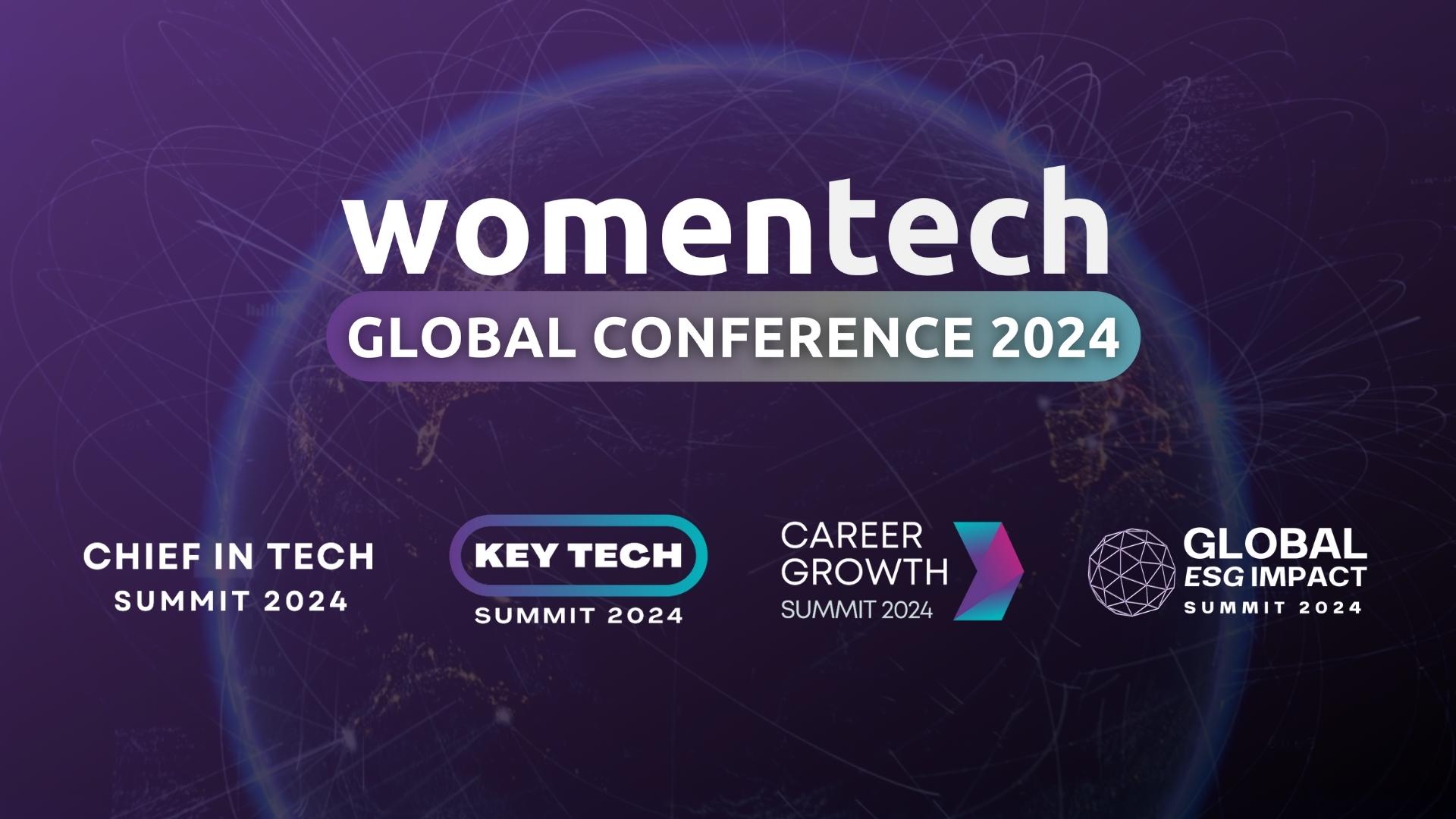 Women in Tech Global Conference 2024 Women in Tech Network